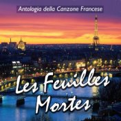 Antologia della canzone francese - Les feuilles mortes