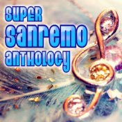 Super Sanremo anthology