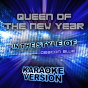 Queen of the New Year (In the Style of Deacon Blue) [Karaoke Version] - Single