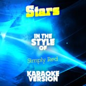 Stars (In the Style of Simply Red) [Karaoke Version] - Single