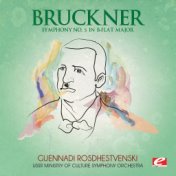 Bruckner: Symphony No. 5 in B-Flat Major (Digitally Remastered)