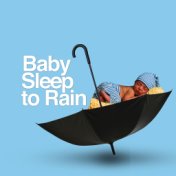Baby Sleep to Rain