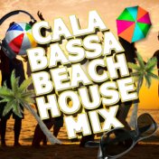 Cala Bassa Beach House Mix