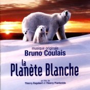 La Planète Blanche (Original Motion Picture Soundtrack)