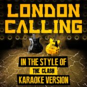 London Calling (In the Style of the Clash) [Karaoke Version] - Single