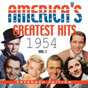America's Greatest Hits 1954 (Expanded Edition), Vol. 1