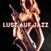 Lust auf Jazz, Vol. 1: 50 aussergewöhnliche Jazz Darbietungen