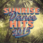 Sunrise Dance Hits 2015