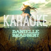 Karaoke - Danielle Bradbery