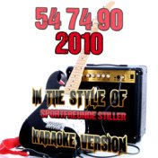 54 74 90 2010 (In the Style of Sportfreunde Stiller) [Karaoke Version] - Single