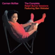 The Complete Ralph Burns Sessions (feat. Ben Webster) [Bonus Track Version]