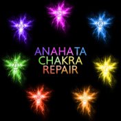 Anahata Chakra Repair - Music for Meditation with a Natural Soundscapes