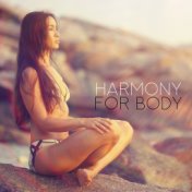 Harmony for Body – Nature Sounds for Yoga, Sleep, Meditation, Relaxing Music Therapy, Chakra Balancing, Nature Music to Calm Dow...