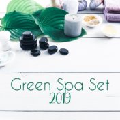 Green Spa Set 2019 – Relaxing Spa Music, Pure Therapy, Calming Music for Relaxation, Spa, Wellness, Reduce Stress, Spa Zen, Mass...