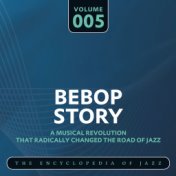 Bebop Story, Vol. 5