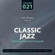 Classic Jazz - The Encyclopedia of Jazz - From New Orleans to Harlem, Vol. 21