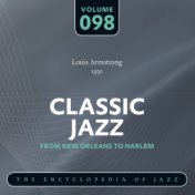 Classic Jazz- The Encyclopedia of Jazz - From New Orleans to Harlem, Vol. 98