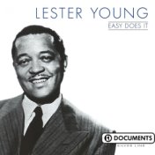 Lester Young - Easy Does It