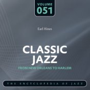 Classic Jazz - The Encyclopedia of Jazz - From New Orleans to Harlem, Vol. 51