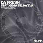 Da Fresh feat. Xenia Beliayeva - Temptation