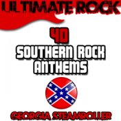 Ultimate Rock: 40 Southern Rock Anthems