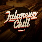 Jalapeno Chill, Vol. 3