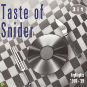 Taste Of Snider