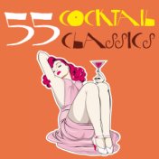55 Cocktail Classics