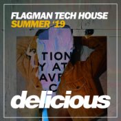 Flagman Tech House '19