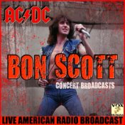 Bon Scott Concert Broadcasts (Live)