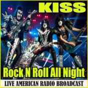 Rock N Roll All Night (Live)