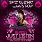 JUST LISTEN REMIXES