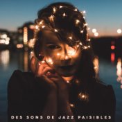 Des sons de jazz paisibles