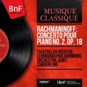 Rachmaninoff: Concerto pour piano No. 2, Op. 18 (Mono Version)