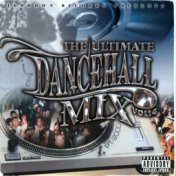 The Ultimate Dancehall Mix Volumn 4