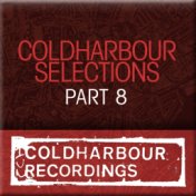 Coldharbour Selections Part 8