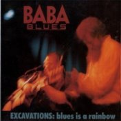 Excavations: Blues is a Rainbow