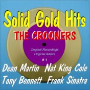 Solid Gold Hits - The Crooners # 1