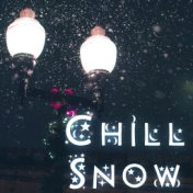 Chill Snow: Best Electronic Music for Christmas