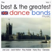 The Best & The Greatest Dance Bands Vol.1