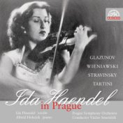 Ida Haendel In Prague. Glazunov & Wieniawski: Violin Concertos - Stravinsky: Divertimento - Tartini: Sonata For Violin And Piano...