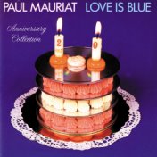 Love Is Blue (Anniversary Collection)