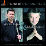 The Art of the French Flute: Vincent Lucas