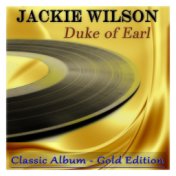 Duke of Earl (Classic Album - Gold Edition)