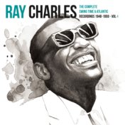 Ray Charles: The Complete Swing Time & Atlantic Recordings (1948-1959) - vol 4