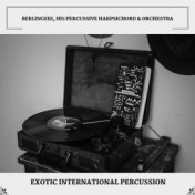 Exotic International Percussion