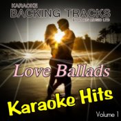 Karaoke Hits Love Ballads, Vol. 1