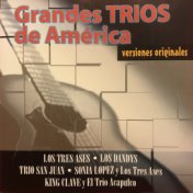 Grandes Trios de America