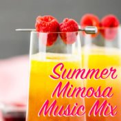 Summer Mimosa Music Mix