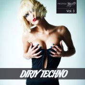 Dirty Techno, Vol. 3